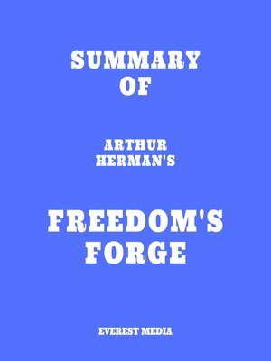 cover image of Summary of Arthur Herman's Freedom's Forge